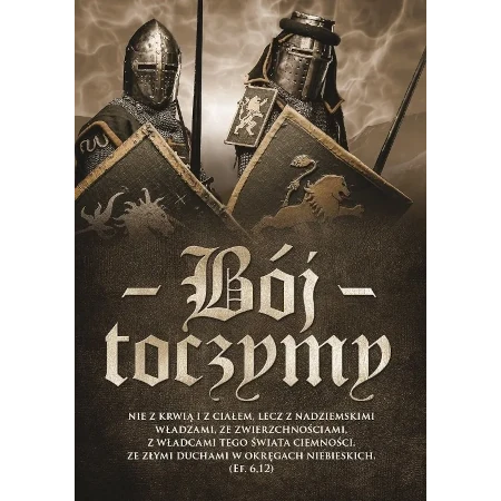 Kartka składana - Bój toczymy nie z krwią i z ciałem
