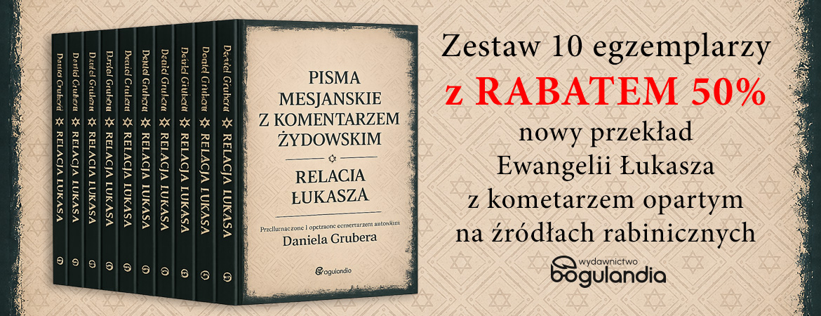 Nowy przekład Ewangelii Łukasza z komentarzem opartym na źródłach rabinicznych w księgarni religijnej Bogulandia.pl