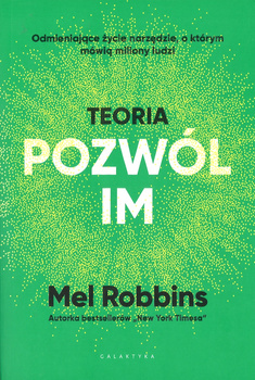 Teoria Pozwól Im - Mel Robbins - oprawa miekka