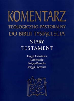 Komentarz teologiczno-pastoralny do Biblii Tysiąclecia ST Tom 7