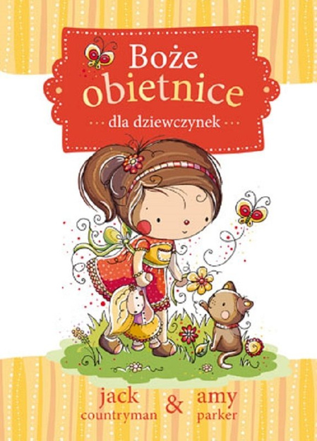 Boże obietnice dla dziewczynek - Jack Countryman i Any Parker - oprawa twarda