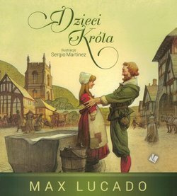 Dzieci króla - Max Lucado - oprawa miękka