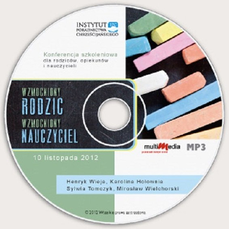 Wzmocniony rodzic, wzmocniony nauczyciel - Henryk Wieja, Karolina Hołownia, Sylwia Tomczyk, Mirosław Wielchorski -DVD