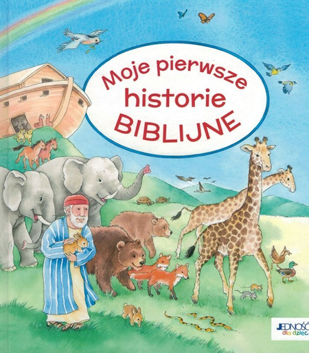 Moje pierwsze historie biblijne -  oprawa twarda