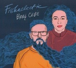 Fisheclectic - Biorę Ciebie - CD