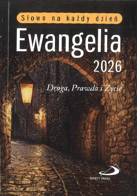 Ewangelia 2026 Droga Prawda i Życie - mały format oprawa broszurowa
