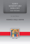 NKB Pierwsza Księga Kronik ST  tom X/część 1 - ks Antoni Tronina - oprawa twarda