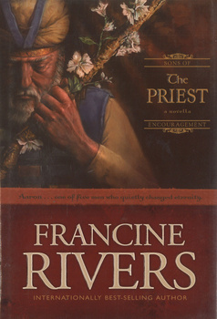 The Priest Sons of Encouragement A Novella - Francine Rivers