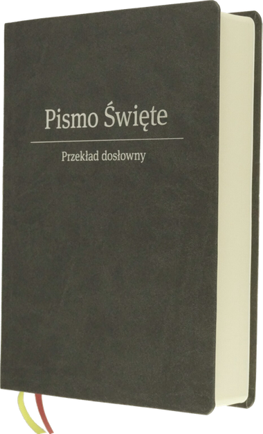Biblia Stare i Nowe Przymierze Przekład dosłowny EIB duża ekoskóra PU grafit