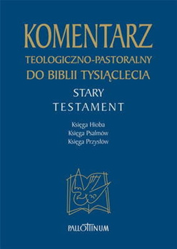 Komentarz teologiczno-pastoralny do Biblii Tysiąclecia ST Tom 4