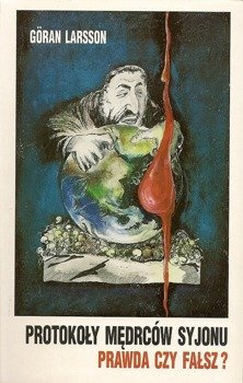 Protokoły mędrców Syjonu prawda czy fałsz? - Goran Larsson - oprawa miękka