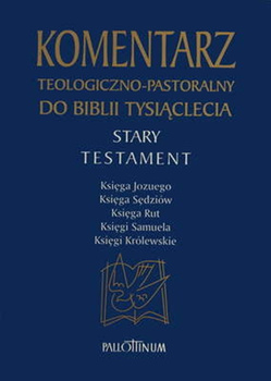 Komentarz teologiczno-pastoralny do Biblii Tysiąclecia ST Tom 2