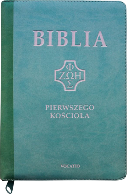 Biblia Pierwszego Kościoła eko-skóra PU zamek index złoto mietowa