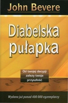 Diabelska pułapka - John Bevere - oprawa miękka