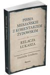 Relacja Łukasza z komentarzem żydowskim Pakiet 10 egz. - Pisma Mesjańskie - Daniel Gruber