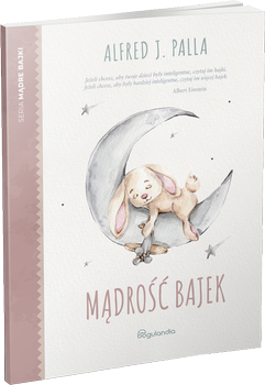 Mądrość bajek - seria Mądre bajki -  Alfred J. Palla - oprawa miękka