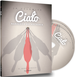 Ciało Narzędzie do kochania - ks. Marek Dziewiecki - 2xCD