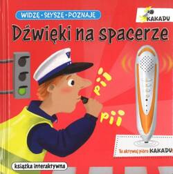 KAKADU Widzę Słyszę Poznaję Dźwięki na spacerze - książka interaktywna