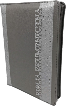Biblia Ekumeniczna bez ksiąg deuterokanonicznych, skórzana, zamek, srebrzenia, oprawa miękka, szara