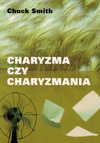 Charyzma czy charyzmaty* - Chuck Smith - oprawa miękka