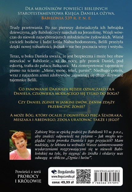 Powieści Biblijne --seria: Prorocy i Królowie PAKIET - Ogień i lwy, Dziedzictwo Izajasza, Córka Izajasza  