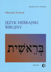 Język Hebrajski biblijny - Dailog - Maciej Tomal