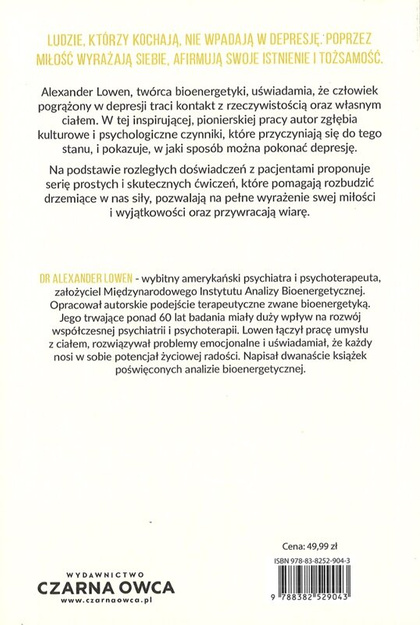 Depresja i ciało Biologiczne podstawy wiary i poczucia rzeczywistości - Alexander Lowen
