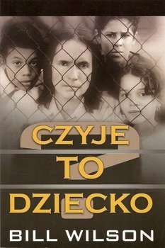 Czyje to dziecko - Bill Wilson - oprawa miękka