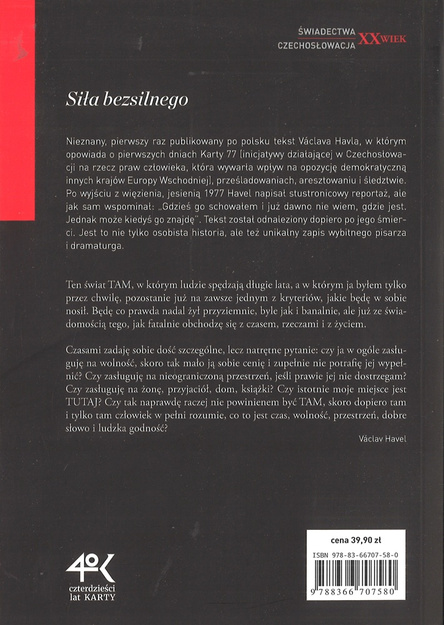 Siła bezsilnego - Reportaż z pierwszego uwięzienia - Václav Havel