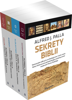 Sekrety Biblii PAKIET - Alfred J. Palla - Królestwo Saula Dawida i Salomonam, Exodus z Egiptu do Ziemi Obiecanej, Całun i chusta z grobu Jezusa, Historyczna wiarygodność Starego Testamentu