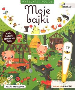KAKADU Wyszukaj i policz Moje bajki - książka interaktywna