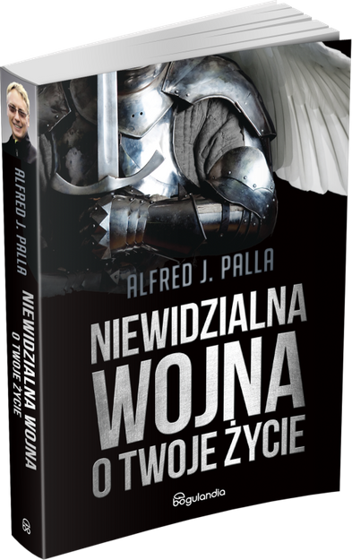 Niewidzialna wojna o Twoje życie - Alfred J. Palla - oprawa miękka