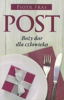 Post - Boży dar dla człowieka - Piotr Fras - oprawa miękka