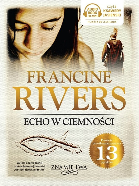 Echo w ciemności tom II Znamię lwa - Francine Rivers - Audiobook ONLINE