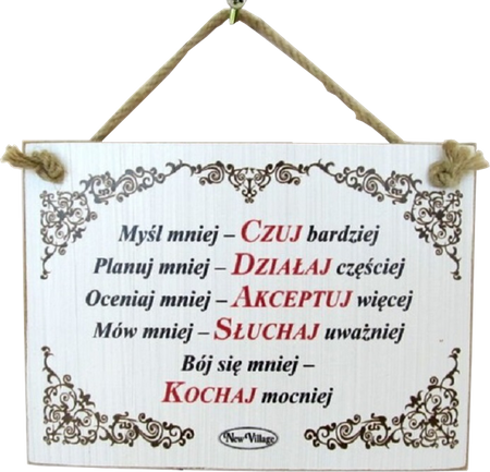 Tabliczka drewniana - Myśl mniej - Czuj bardziej, Planuj mniej - Działaj częściej