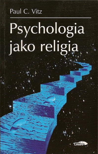 Psychologia jako religia - Paul C. Vitz - oprawa miękka