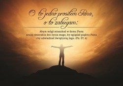 Kartka składana -  O to jedno prosiłem Pana, o to zabiegam