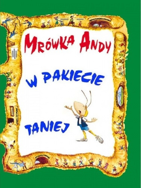 Mrówka Andy - PAKIET - Lawrence W. i Gerald D. O'Nan - oprawa miękka