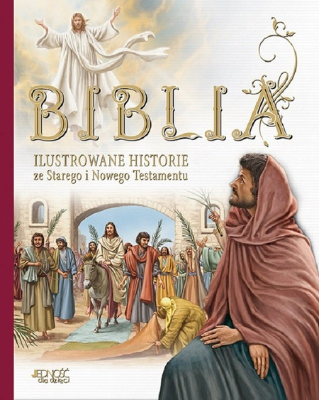 Biblia Ilustrowane historie ze Starego i Nowego Testamentu - Miklos Malvina - oprawa twarda