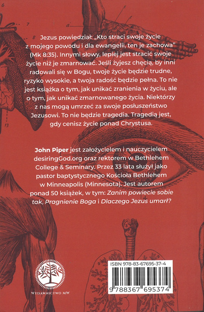 Nie zmarnuj Swojego życia - John Piper - oprawa miękka