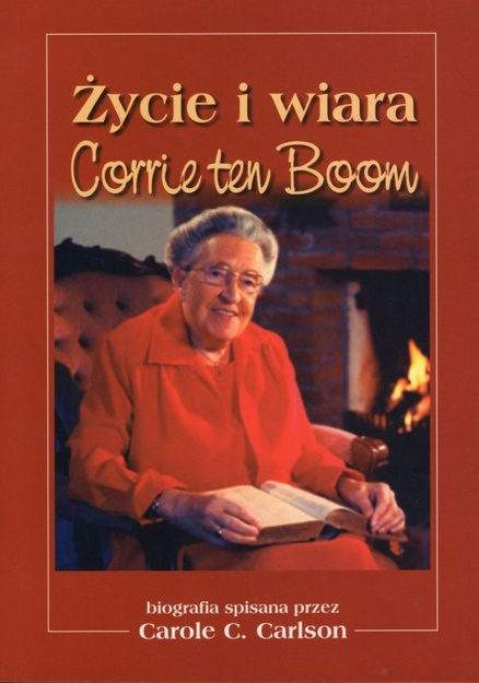 Życie i wiara Corrie ten Boom - Carole C. Carlson - oprawa miękka