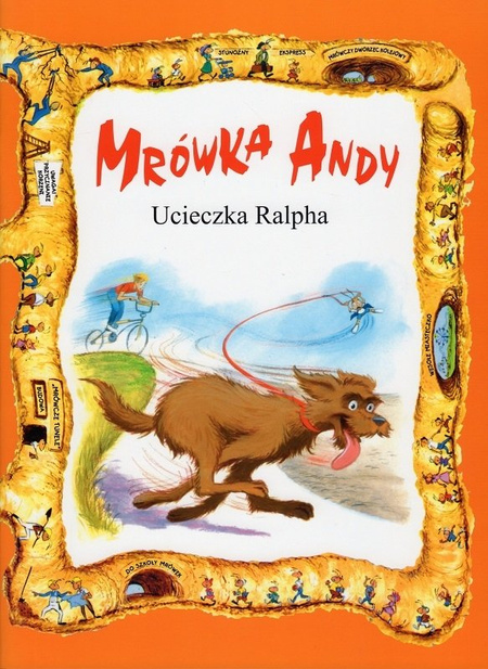 Ucieczka Ralpha  - Mrówka Andy - Lawrence W. i Gerald D. O'Nan - oprawa miękka