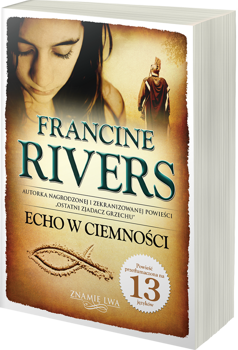 Echo w ciemności Znamię lwa Tom II - Francine Rivers - oprawa miękka