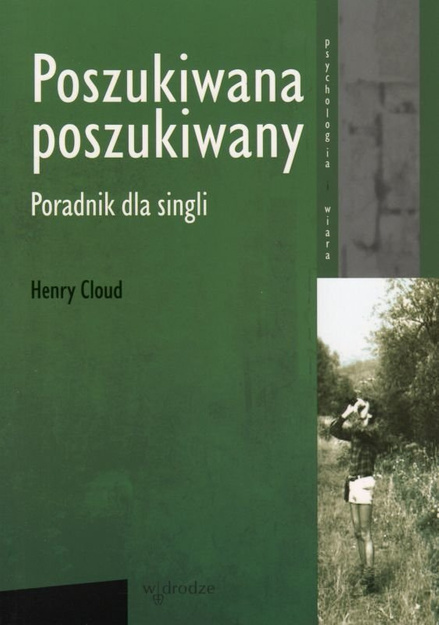 Poszukiwana poszukiwany. Poradnik dla singli - dr Henry Cloud - oprawa miękka