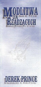 Modlitwa za Rządzących - Derek Prince - broszura