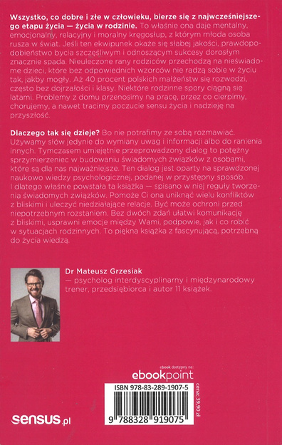 Psychologia Relacji czyli jak budować świadome zwiąski z partnerem, dziećmi i rodzicami - Mateusz Grzesiak