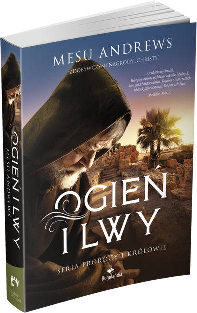 Powieści Biblijne --seria: Prorocy i Królowie PAKIET - Ogień i lwy, Dziedzictwo Izajasza, Córka Izajasza  