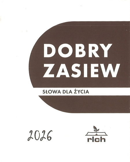 Dobry Zasiew 2026 z rozważaniami - kalendarz zrywany