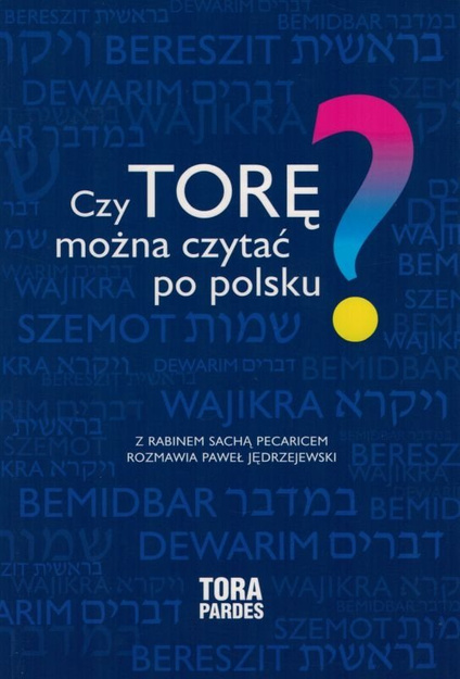 Czy TORĘ można czytać po polsku? - Sacha Pecaric - oprawa miękka