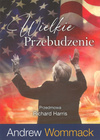 Wielkie przebudzenie - Andrew Wommack, Richard Harris - oprawa miękka